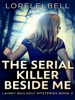 cover image of The Serial Killer Beside Me
